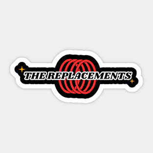 The Replacements // Ring Sticker